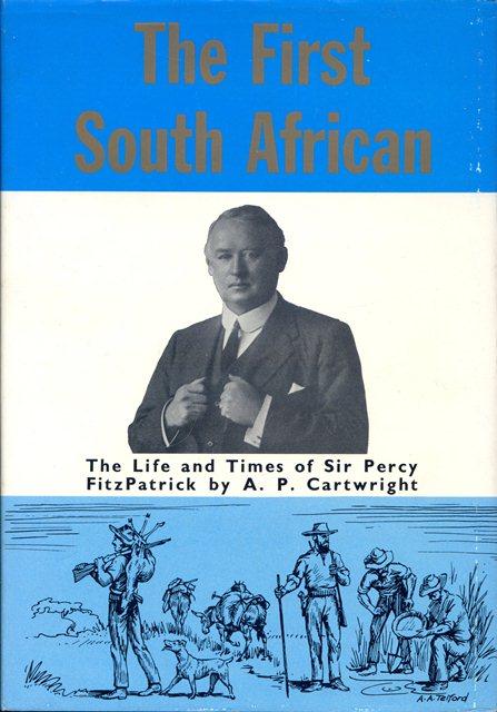 Front cover of The First South African by A. P. Cartwright