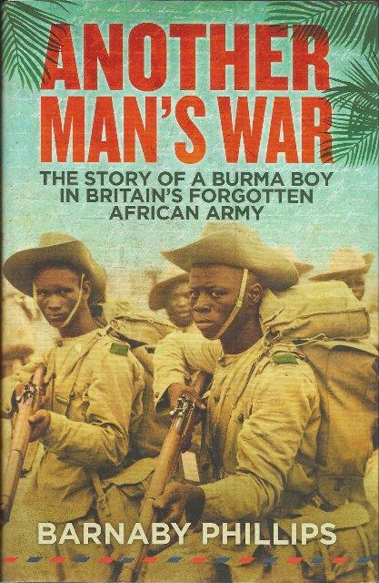 Front cover of Another Man's War by Barnaby Phillips