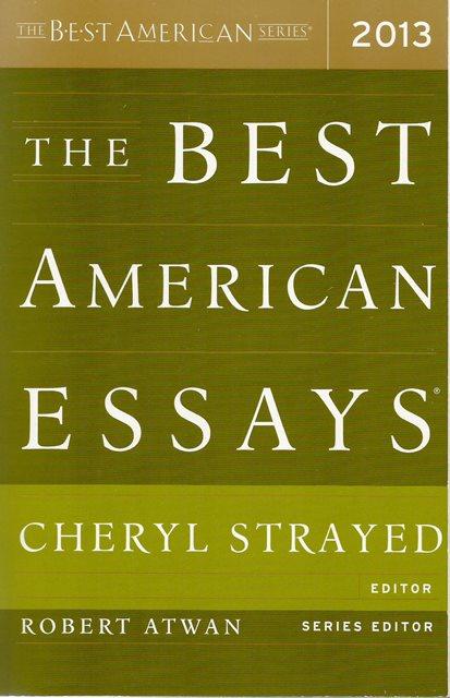 Front cover of The Best American Essays 2013 by Cheryl Strayed