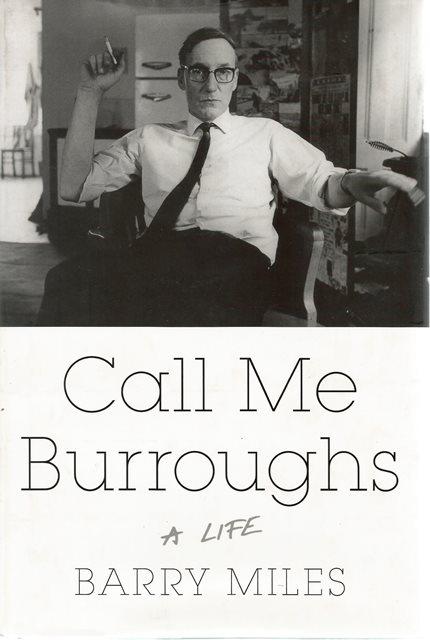Front cover of Call Me Burroughs by Barry Miles