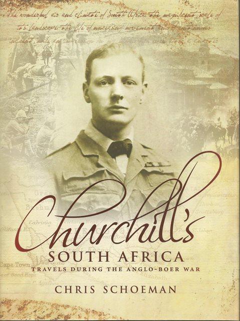 Front cover of Churchill's South Africa by Chris Schoeman