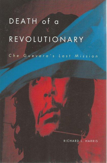 Front Cover of Death of a Revolutionary by Richard L Harris