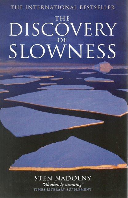 Front cover of The Discovery of Slowness by Sten Nadolny