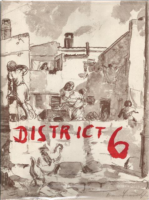 Front cover of District 6 by George Manuel, Denis Hatfield