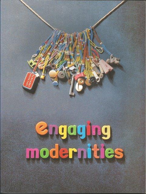 Front cover of Engaging Modernities by Anitra Nettleton; Julia Charlton; Fiona Rankin-Smith