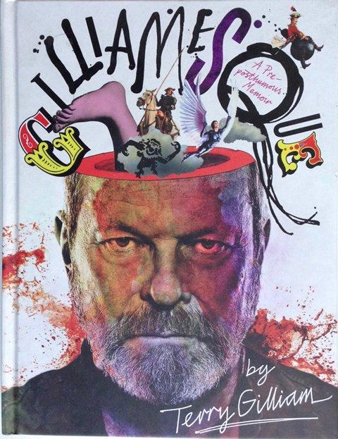 Front cover of Gilliamesque by Terry Gilliam