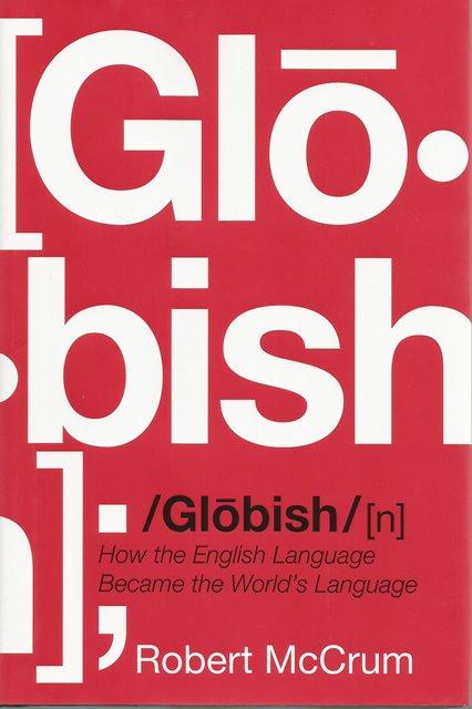 Front cover of Globish by Robert McCrum