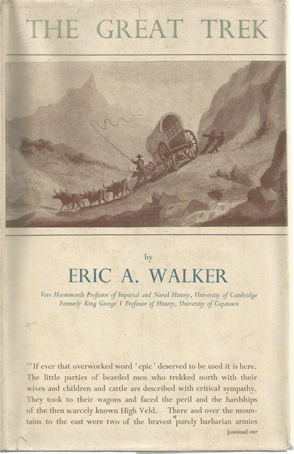 Front cover of The Great Trek by Eric A Walker