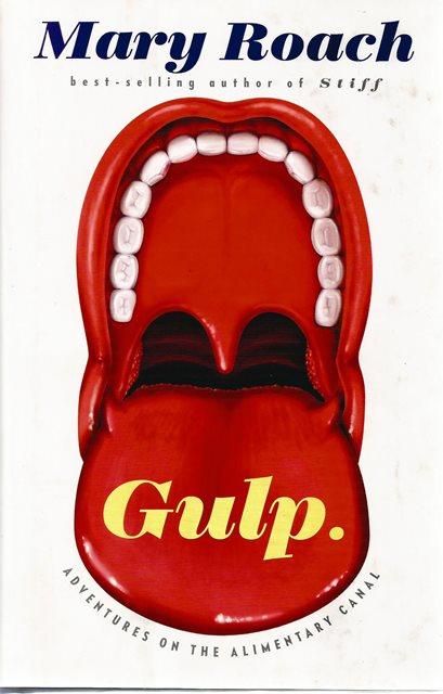 Front cover of Gulp. by Mary Roach