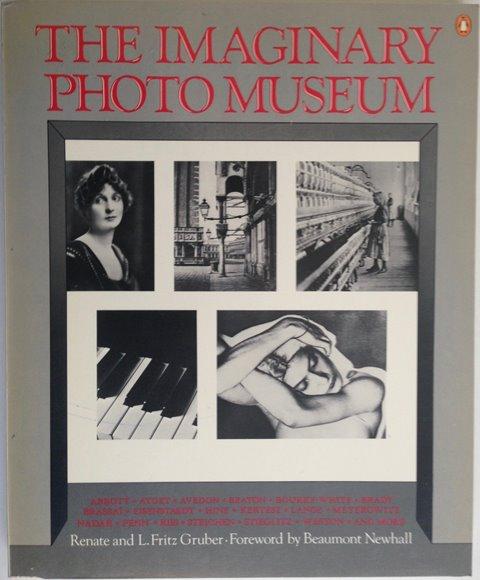 Front Cover of The Imaginary Photo Museum by Renate and L Fritz Gruber