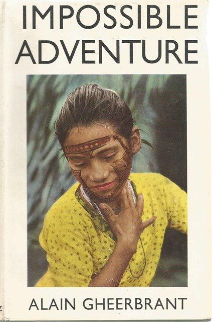 Front Cover of Impossible Adventure by Alain Gheerbrant