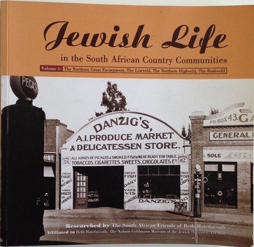 Front Cover of Jewish Life in the South African Country Communities: Volume 1