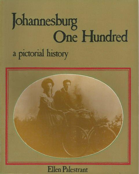 Front Cover of Johannesburg One Hundred by Ellen Palestrant