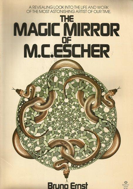 Front Cover of The Magic Mirror of M C Escher by Bruno Ernst