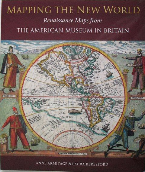 Front cover of Mapping the New World by Anne Armitage and Laura Beresford
