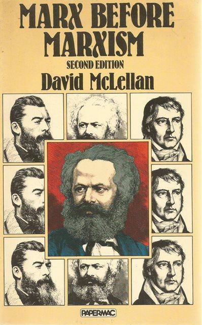 Front cover of Marx Before Marxism by David McLellan