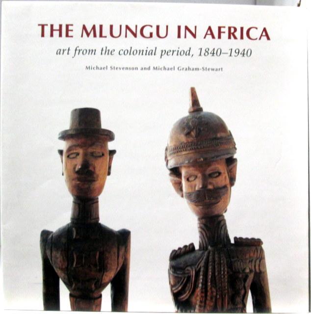 Front cover of The Mlungu in Africa by Michael Stevenson and Michael Graham-Stewart
