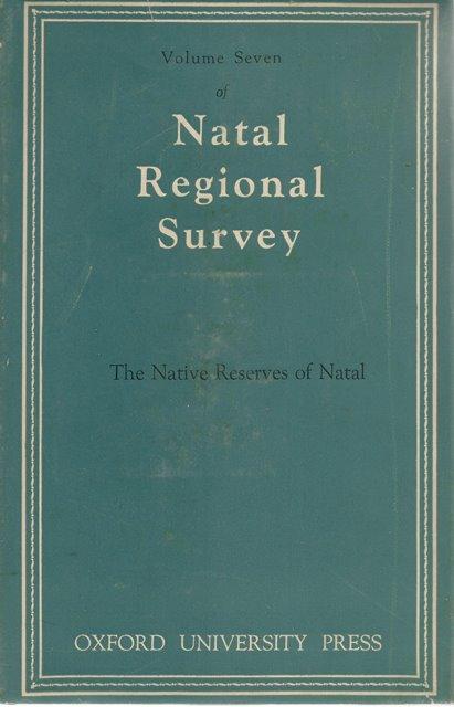 Front Cover of The Native Reserves of Natal by Edgar H Brookes and N Hurwitz