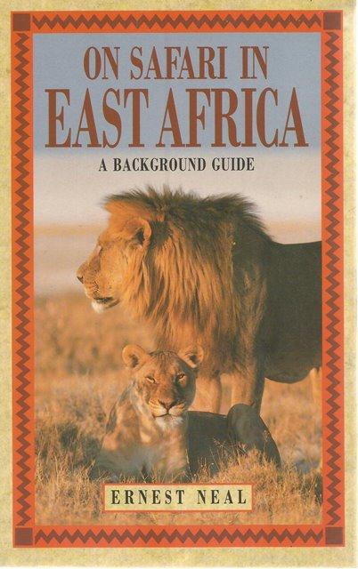 Front Cover of On Safari in East Africa by Ernest Neal
