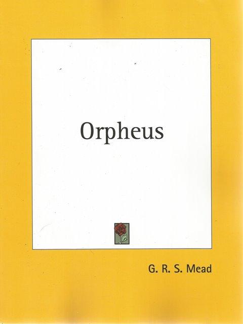 Front Cover of Orpheus by GRS Mead