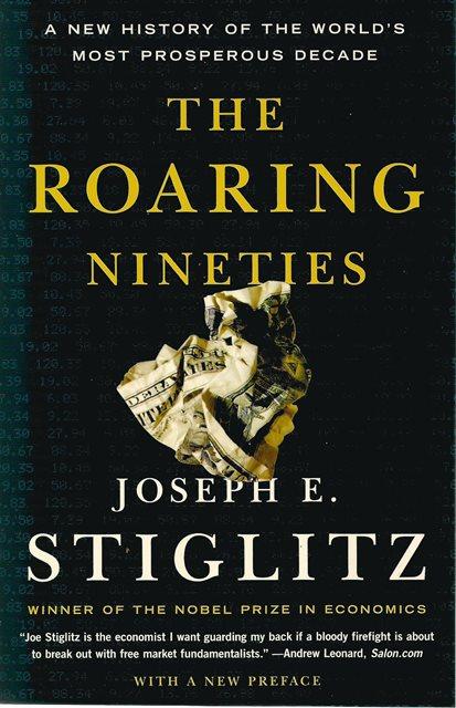 Front cover of The Roaring Nineties by Joseph E Stiglitz