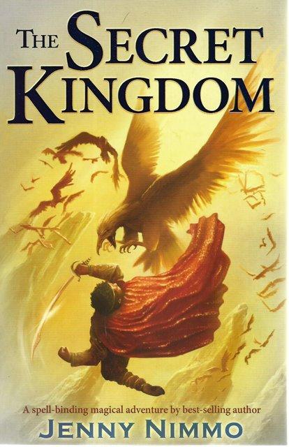 Front cover of The Secret Kingdom by Jenny Nimmo