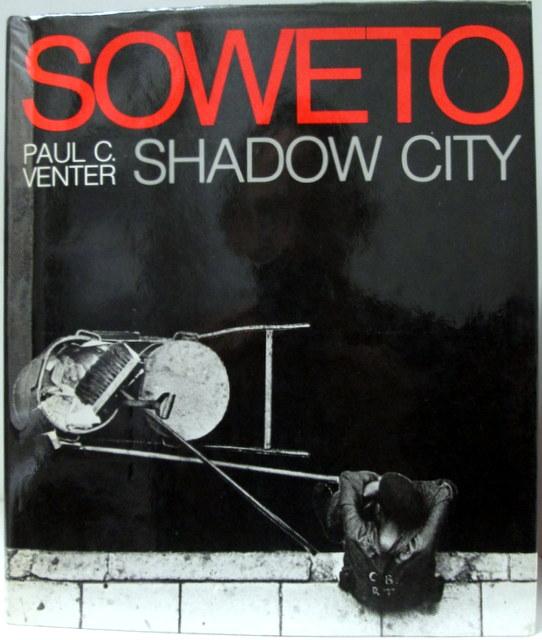 Front cover of Soweto by Paul C. Venter