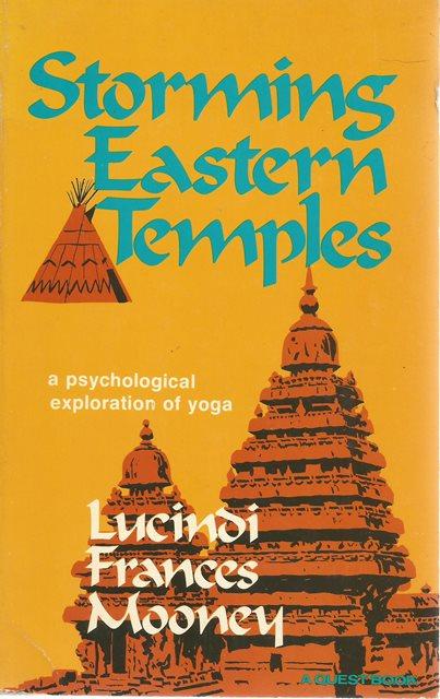 Front cover of Storming Eastern Temples by Lucindi Frances Mooney