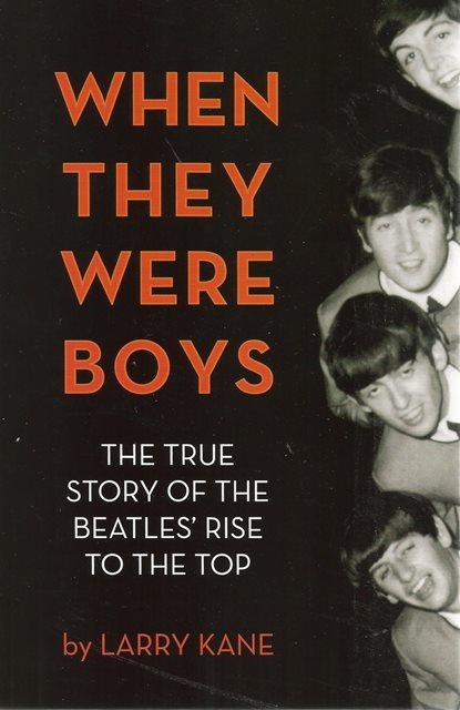 Front cover of When They Were Boys by Larry Kane