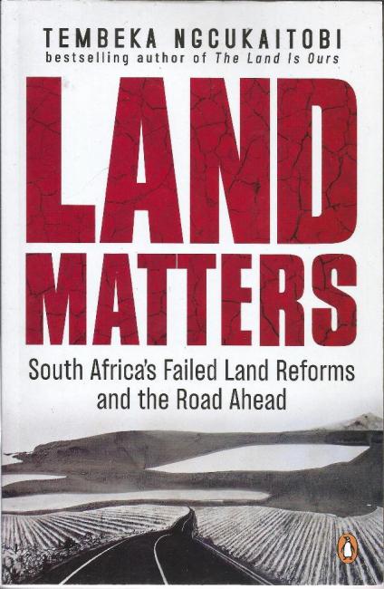 Front Cover of Land Matters by Tembeka Ngcukaitobi