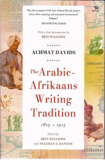 Front Cover of The Arabic-Afrikaans Writing Tradition by Achmat Davids