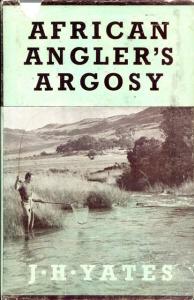Front cover of African Angler's Argosy by J. H. Yates