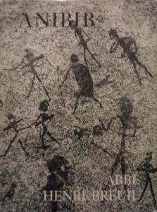 Front cover of Anibib & Omandumba and Other Erongo Sites by Abbe Henri Breuil