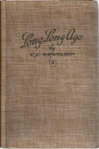 Front Cover of Long, Long Ago by R C Samuelson