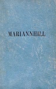 Front cover of Marianhill: A Study in Bantu Life and Missionary Effort by F. Schimlek