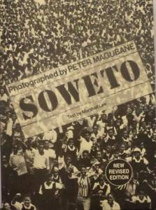 Front cover of Soweto by Lee and Magubane