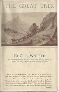 Front cover of The Great Trek by Eric A Walker