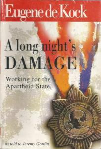 Front cover of A Long Night's Damage by Eugene de Kock