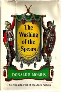 Front cover of The Washing of the Spears by Donald R. Morris
