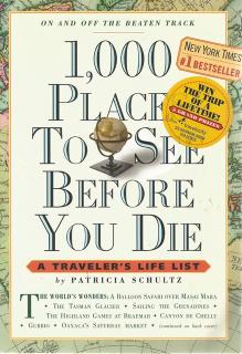 Front Cover of 1,000 Places to See Before You Die by Patricia Schultz