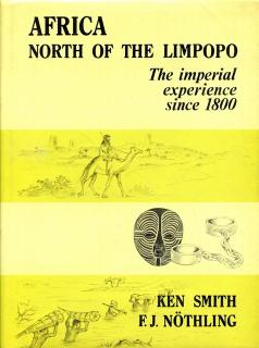 Front cover of Africa: North of the Limpopo by Smith & Nothling