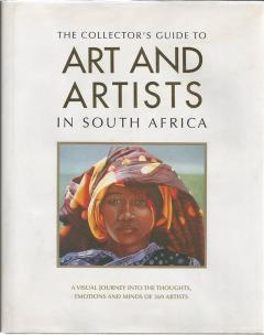 Front Cover of The Collector's Guide to Art and Artists in South Africa by Clifford Collard