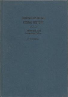 Front cover of British Maritime Postal History Vol 3 by P Cattell
