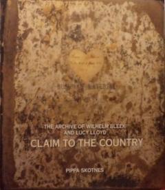 Front cover of Claim to the Country by Pippa Skotnes