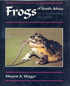 Front cover of Frogs Of South Africa by Vincent A. Wager
