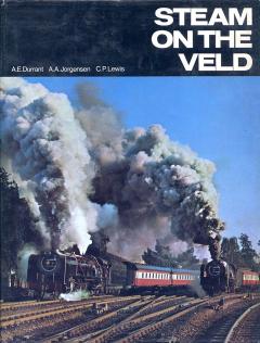 Front cover of Steam On the Veld by Durrant; Jorgensen & Lewis