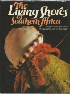 Front Cover of The Living Shores of Southern Africa by Margo & George Branch