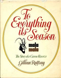 Front cover of To Everything its Season by Gillian Rattray