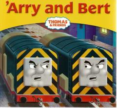Front cover of Thomas & Friends: 'Arry and Bert by W. Awdry