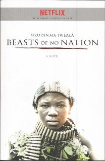 Front cover of Beasts Of No Nation by Uzodinma Iweala